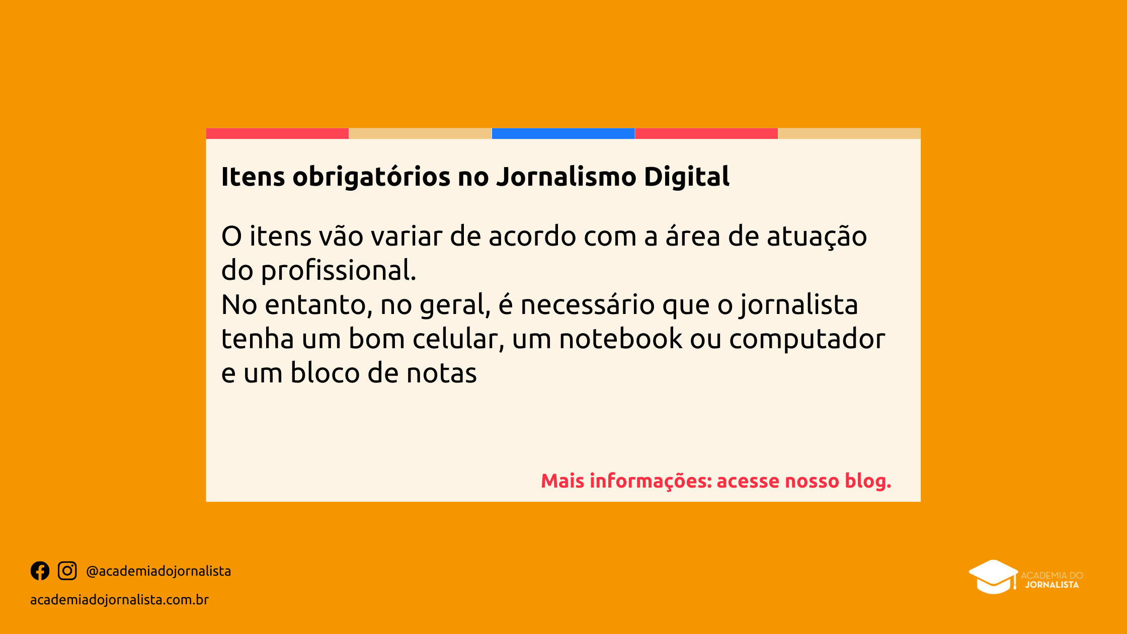 3 itens obrigatórios no Jornalismo Digital
